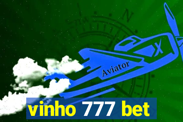 vinho 777 bet